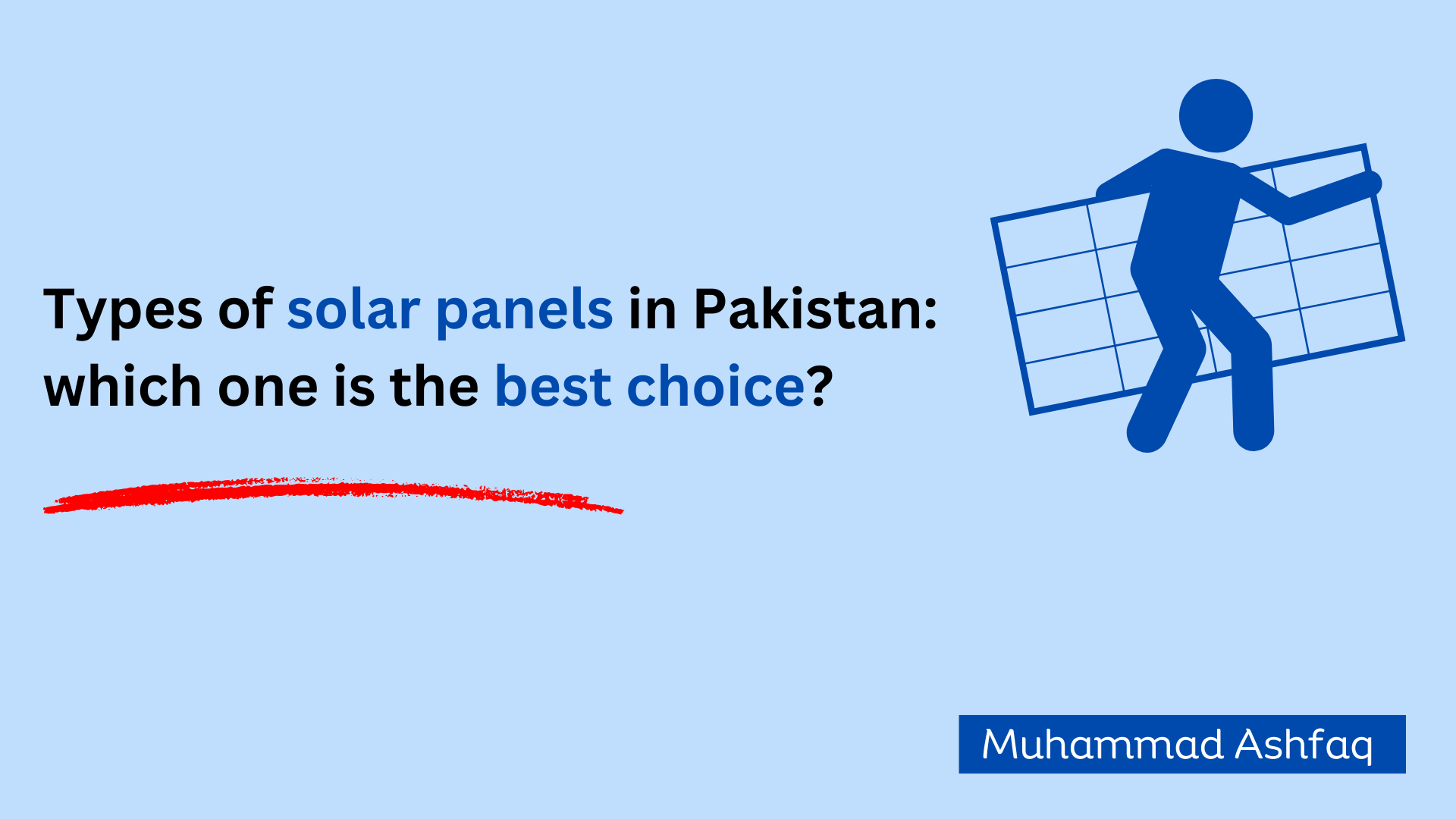 Types of solar panels in Pakistan