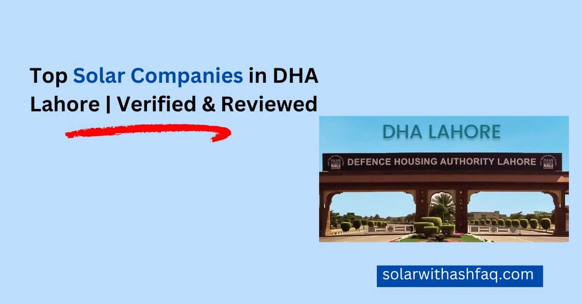 Solar Companies in DHA Lahore