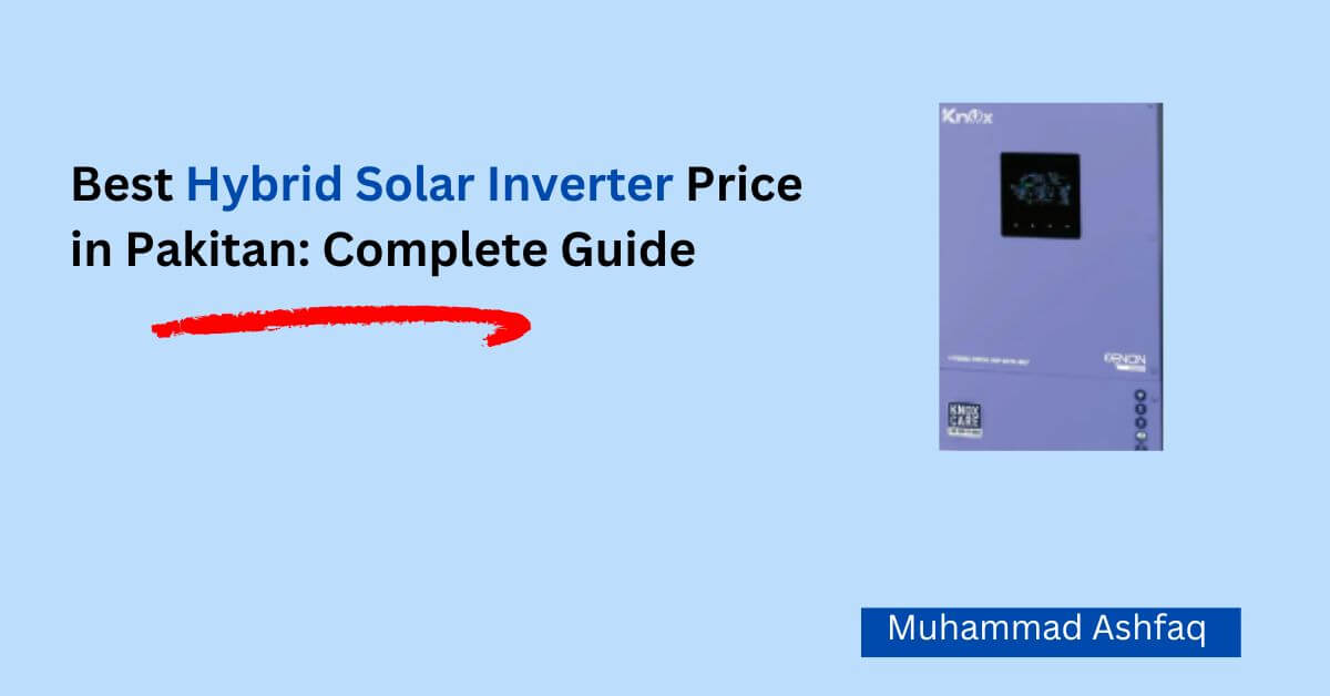 hybrid inverter price in pakistan