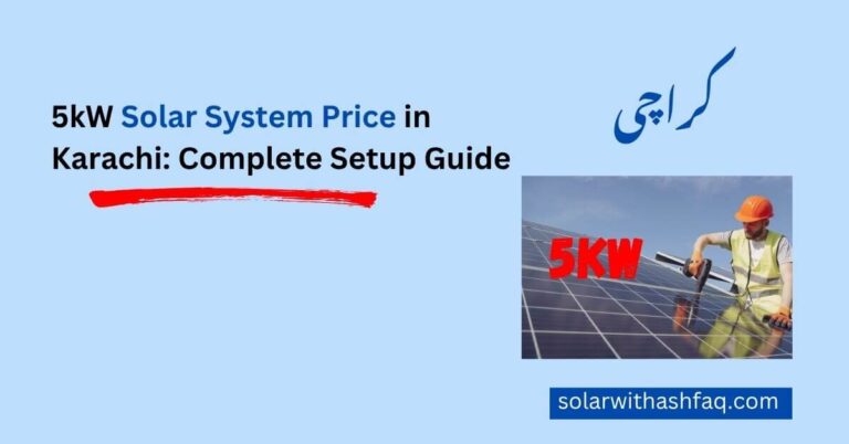 5kW Solar System Price in Karachi